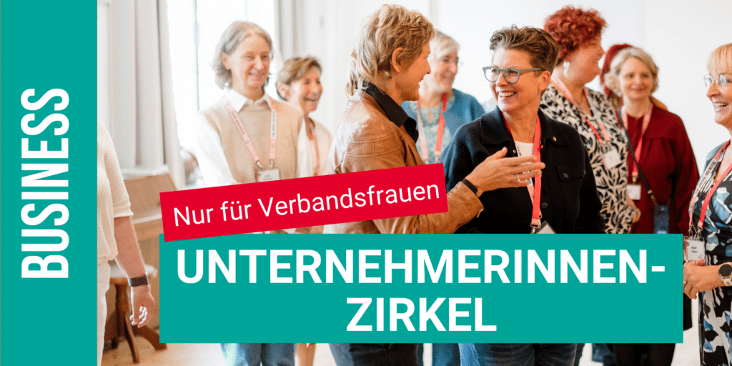 Unternehmerinnen-Zirkel der Schöne Aussichten e.V. - Nur für Verbandsfrauen