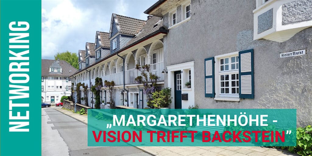 Schöne Aussichten e.V. - Margarethenhöhe: Vision trifft Backstein
